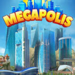 Megapolis MOD APK